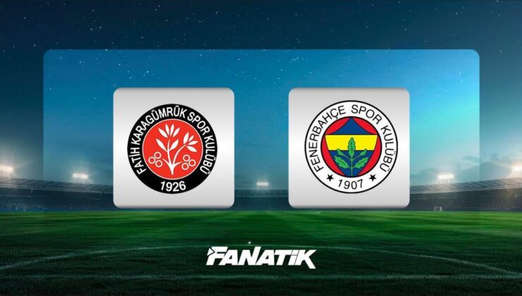 CANLI |Fatih Karagümrük – Fenerbahçe maçı Canlı Anlatım – FKG FB maçı kadroları, skoru ve istatistikleri (Süper Lig 26. hafta maçı)