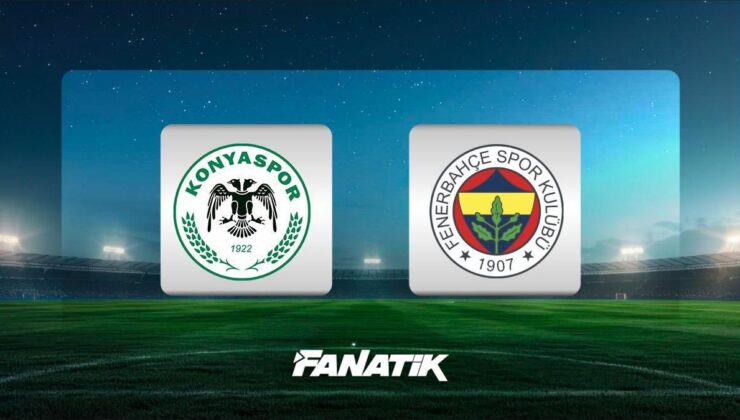CANLI |Konyaspor-Fenerbahçe maçı ne zaman, hangi kanalda, saat kaçta? (İlk 11’ler)